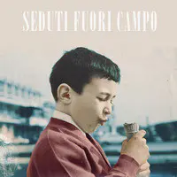 Seduti Fuori Campo