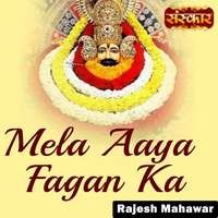 Mela Aaya Fagan Ka