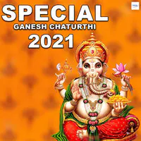 Special Ganesh Chaturthi 2021