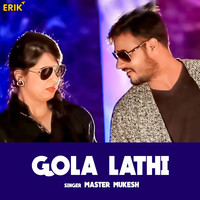 Gola Lathi