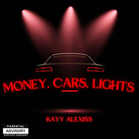 Money, Cars, Lights