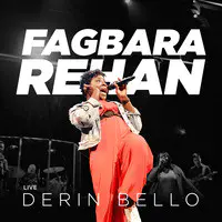 Fagbara Rehan (Live)