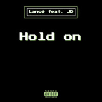 Hold On