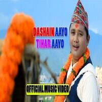 Dashain Aayo Tihar Aayo