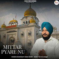 Mittar Pyare Nu