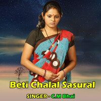 Beti Chalal Sasural