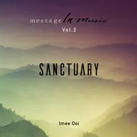 Message In Music Volume 2 - Sanctuary