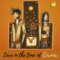 Love In The Time Of Corona - season - 1