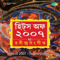 Hits Of 2007 Tagore Songs