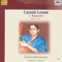 Carnatic Lessons S Rajeswari Volume 1