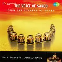 The Voice Of Sarod, Tabla And Tarang