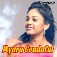 Myaru Gondaful