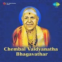 Chembai Vaidyanatha Bhagavathar