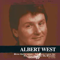 Cha La La I Need You Song Albert West Collections Listen to new