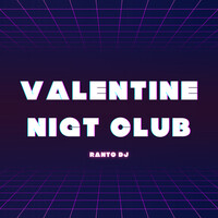 Valentine Night Club