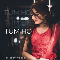 Tum Ho