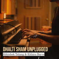 Dhalti Sham Unplugged