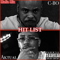 C-Bo & Aktual Hit List (Mafia Mix)