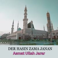Der Hasin Zama Janan