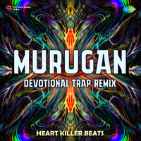 Murugan - Devotional Trap Remix