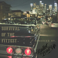 Survival of the Fittest