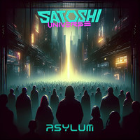 Asylum (Satoshi Universe)