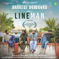 Dharege Doddovru (From "Lineman") (Kannada)