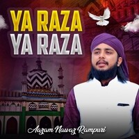 Ya Raza Ya Raza