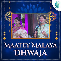 Maatey Malaya Dhwaja