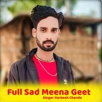 Full Sad Meena Geet