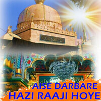 aise darbare hazi raaji hoye