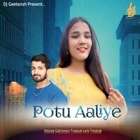 Potu Aaliye