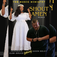 Shout Amen(Remix)