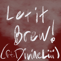 Let It Brew!