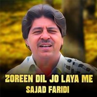 Zoreen dil Jo Laya Me