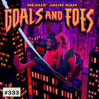 Goals and Foes