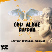 God Alone Riddim