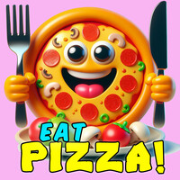 Eat Pizza!