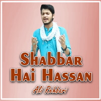 Shabbar Hai Hassan