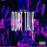 Dont Talk