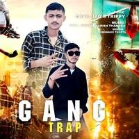 Gang Trap