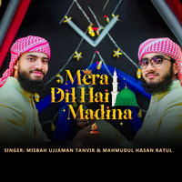 Mera Dil Hai Madina