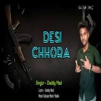 Desi Chhora