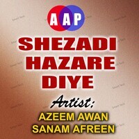 Shezadi Hazare Diye