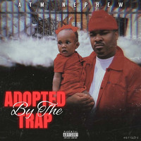 Adopted by the Trap