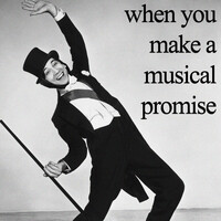 When You Make a Musical Promise