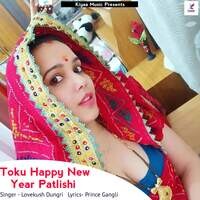 Toku Happy New Year Patlishi