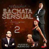 Bachata Sensual Compilation 2