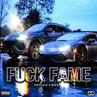 Fuck Fame