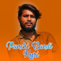 Panchi Bandi Kuri